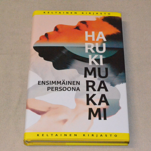 Haruki Murakami Ensimmäinen persoona